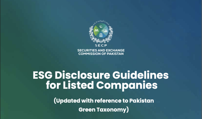 SECP issues revised ESG disclosure guidelines aligned with Pakistan green taxonomy